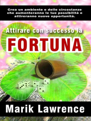 cover image of Attirare con successo la fortuna